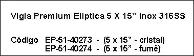 easy vigia ELIPTICA inox TIPOS